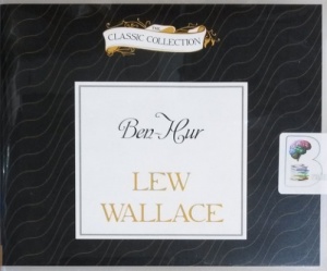 Ben-Hur written by Lew Wallace performed by Jim Killavey on CD (Unabridged)